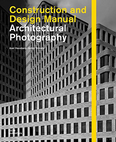9783869221946: Architectural Photography: Construction and Design Manual