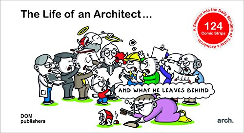 Beispielbild fr The Life of an Architect .: . and what he leaves behind zum Verkauf von SecondSale