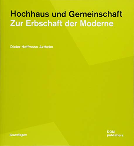 9783869226613: Hochhaus und Gemeinschaft: Zur Erbschaft der Moderne: 72