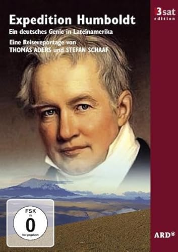 Expedition Humboldt: Ein deutsches Genie in Lateinamerika, DVD - Aders, Thomas und Stefan Schaaf