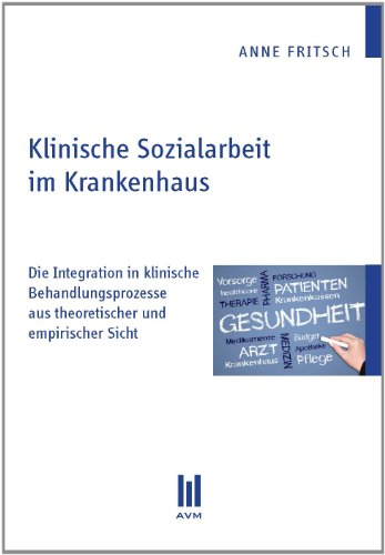 9783869244761: Klinische Sozialarbeit im Krankenhaus