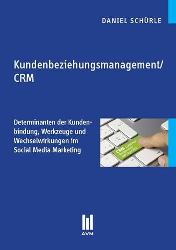 9783869244952: Kundenbeziehungsmanagement/CRM