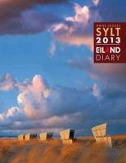 Sylt Terminkalender 2013: Mit Postkarten (9783869262031) by [???]