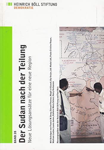 9783869280912: Der Sudan nach der Teilung: Neue Lsungsanstze fr eine neue Region - Deng, Francis M.
