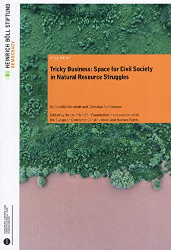 Stock image for Tricky Business: Space for Civil Society in Natural Resource Struggles for sale by Buchpark