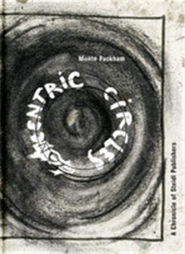 Imagen de archivo de Concentric Circles: A Chronicle of Steidl Publishers a la venta por Revaluation Books