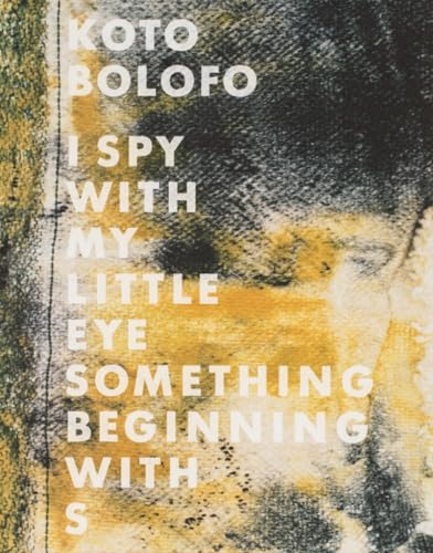 9783869300351: Koto Bolofo: I Spy with My Little Eye Something Beginning with S