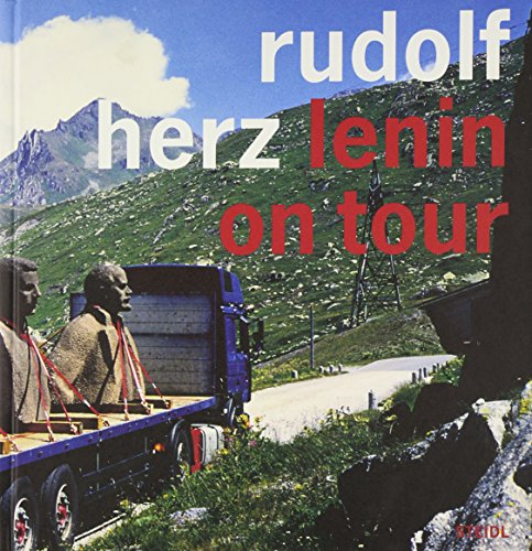 Imagen de archivo de Rudolf Herz: Lenin on Tour a la venta por Jason Books