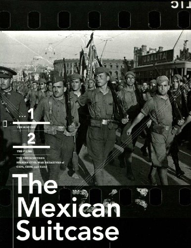 Beispielbild fr The Mexican Suitcase: The Legendary Spanish Civil War Negatives of Robert Capa, Gerda Taro, and David Seymour zum Verkauf von Plain Tales Books