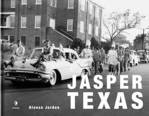 Stock image for Alonzo Jordan: Jasper, Texas: The Community Photographs of Alonzo Jordan (a first printing) for sale by S.Carter