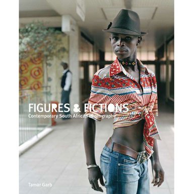 Beispielbild fr Figures & Fictions. Contemporary South African Photography. Published to coincide with the exhibition, 12.4. - 17.7.2011, Porter Gallery, Victoria and Albert Museum, Lopndon. Curated by Tamar Garb and Martin Barnes. zum Verkauf von Antiquariat Bcherkeller