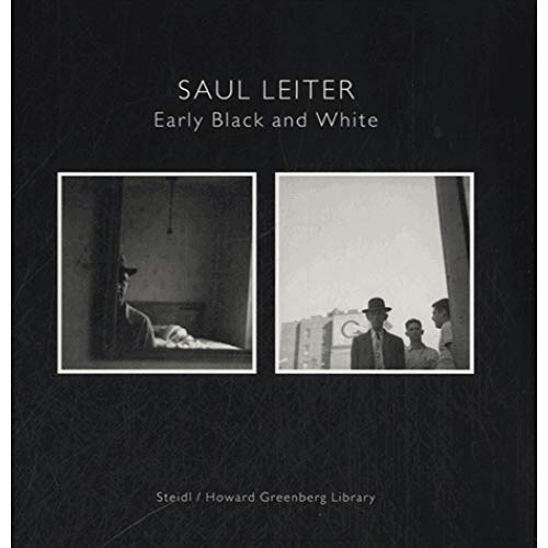 Stock image for Saul Leiter. Early Black and White. ------------ 1er Volume seul : 1, Intrieurs for sale by Okmhistoire