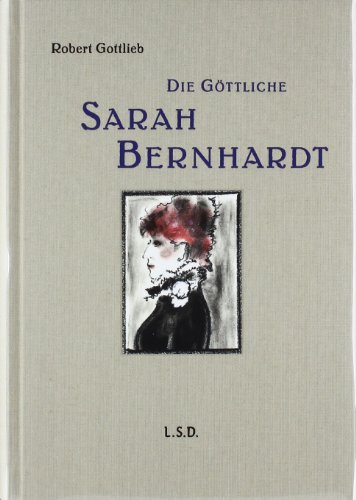 9783869304717: Die Gttliche: Sarah Bernhardt