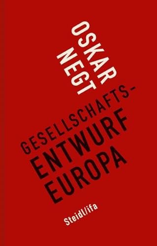 9783869304946: Gesellschaftsentwurf Europa: Pldoyer fr ein gerechtes Gemeinwesen