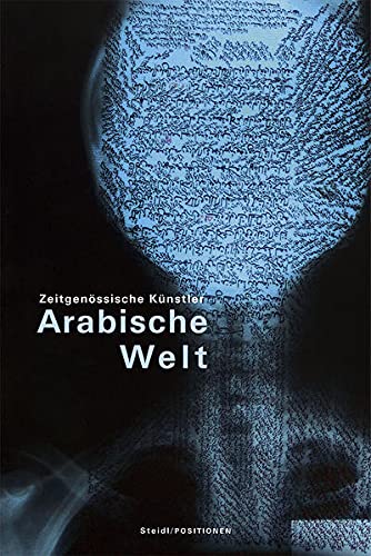 Stock image for Zeitgenssische Knstler aus der Arabischen Welt - Positionen 7 for sale by PRIMOBUCH