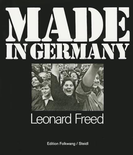 Stock image for Leonard Freed: Made in Germany for sale by SecondSale