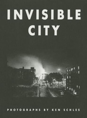 9783869306919: Ken Schles: Invisible City