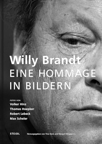 Stock image for Willy Brandt. Eine Hommage in Bildern for sale by Sigrun Wuertele buchgenie_de