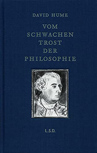 9783869307510: Vom schwachen Trost der Philosophie: Essays, Auswahl, bersetzung und Nachwort von Jens Kulenkampff