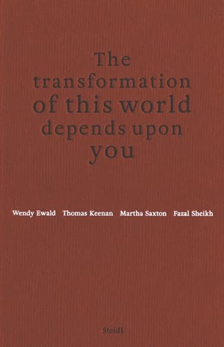 Imagen de archivo de The Transformation of This World Depends Upon You a la venta por Front Cover Books