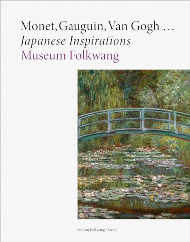 Beispielbild fr Monet, Gauguin, Van Gogh   Japanese Inspirations zum Verkauf von Midtown Scholar Bookstore