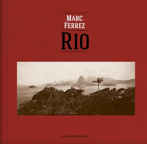 9783869309101: Marc Ferrez / Robert Polidori: Rio