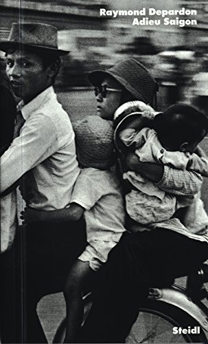 9783869309224: Raymond Depardon: Adieu Saigon