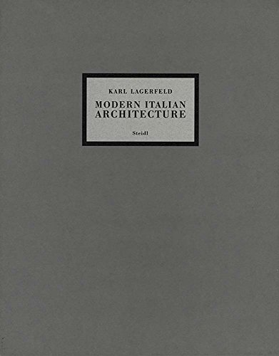 9783869309323: Karl Lagerfeld: Modern Italian Architecture
