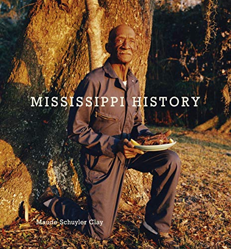 Imagen de archivo de Maude Schuyler-Clay: Mississippi History a la venta por Chiron Media