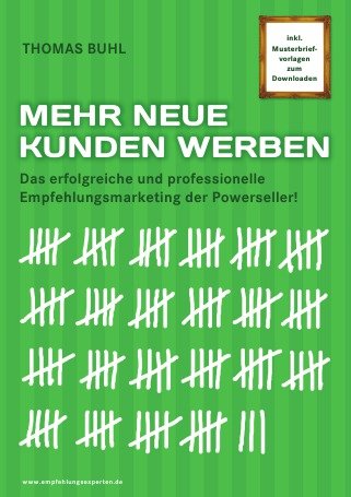 9783869316499: MEHR NEUE KUNDEN WERBEN