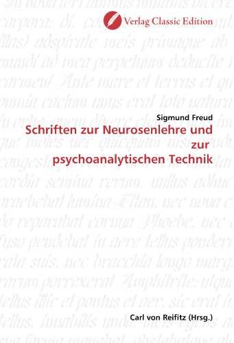 Schriften zur Neurosenlehre und zur psychoanalytischen Technik (German Edition) (9783869321141) by Freud, Sigmund