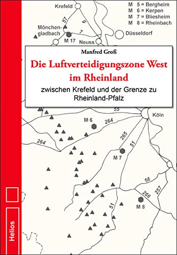 Beispielbild fr Die Luftverteidigungszone West im Rheinland zum Verkauf von Blackwell's