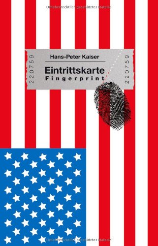 Stock image for Eintrittskarte Fingerprint - Die USA zum Verstehen auf die Schnelle. for sale by medimops