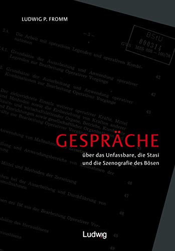 9783869354057: Gesprche ber das Unfassbare,Stasi und die Szenografie des Bsen.