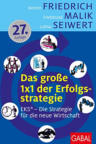 9783869360010: Das groe 1x1 der Erfolgsstrategie: EKS - Erfolg durch Spezialisierung