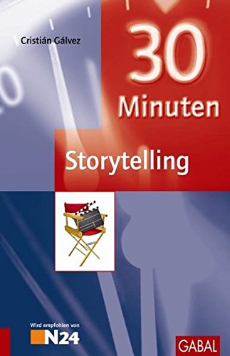 Imagen de archivo de 30 minuten storytelling. 30-minuten-reihe a la venta por alt-saarbrcker antiquariat g.w.melling