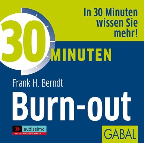 Stock image for 30 Minuten gegen Burn-out for sale by medimops