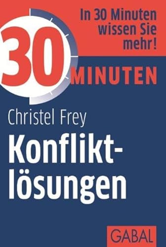 Stock image for 30 Minuten Konfliktlsungen -Language: german for sale by GreatBookPrices