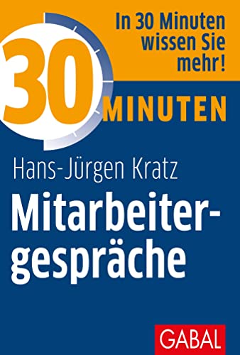 Beispielbild fr 30 Minuten Mitarbeitergesprche zum Verkauf von GreatBookPrices