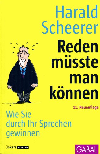 9783869363158: Reden msste man knnen: Wie Sie durch Ihr Sprechen gewinnen