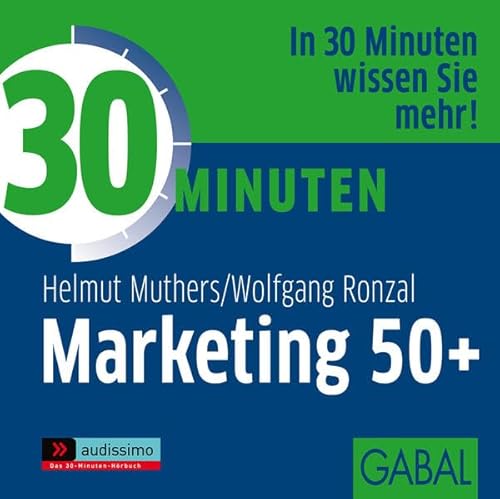 Stock image for 30 Minuten Marketing 50+ for sale by Buchpark