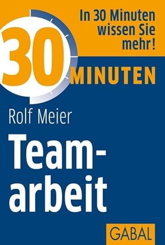 Beispielbild fr 30 Minuten Teamarbeit zum Verkauf von medimops