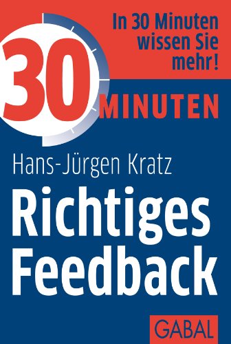 Beispielbild fr 30 Minuten Richtiges Feedback zum Verkauf von medimops