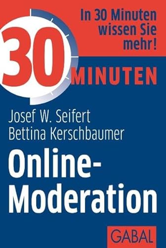 Imagen de archivo de 30 Minuten Online-Moderation a la venta por medimops