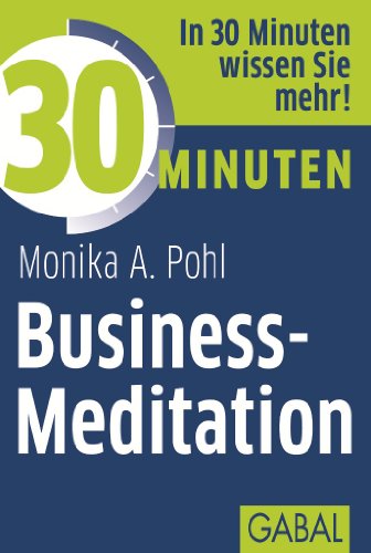 9783869364858: 30 Minuten Business-Meditation
