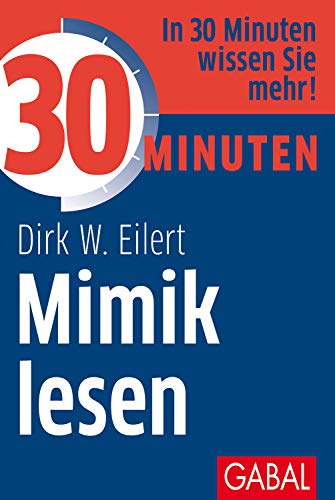Beispielbild fr 30 Minuten Mimik lesen -Language: german zum Verkauf von GreatBookPrices