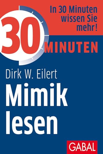 Stock image for 30 Minuten Mimik lesen -Language: german for sale by GreatBookPrices