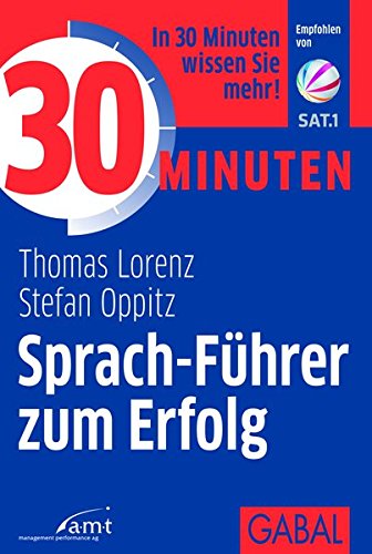 Stock image for 30 Minuten Sprach-Fhrer zum Erfolg for sale by medimops