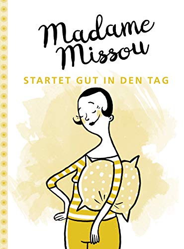 Beispielbild fr Madame Missou startet gut in den Tag zum Verkauf von medimops