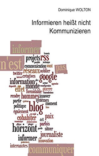 Stock image for Informieren heit nicht Kommunizieren for sale by medimops